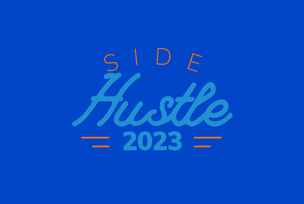 graphic depicting a stylization of the words "side hustle, 2023"