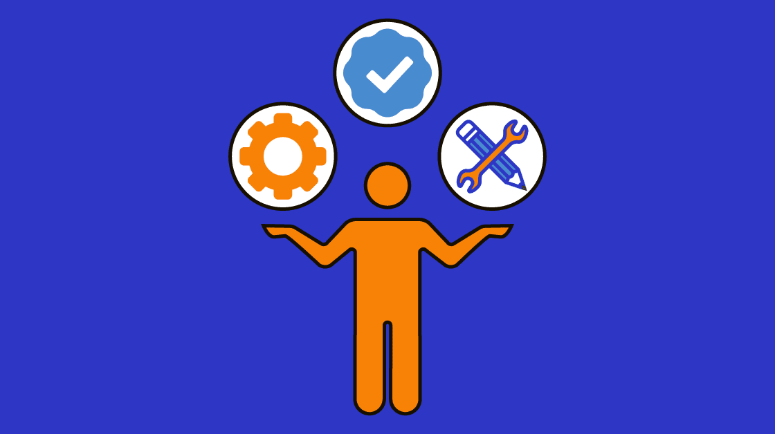 image of a human juggling icons that represent skills. The figure is orange, the icons are an orange gear, blue check-mark, and orange and blue wrench and pencil.