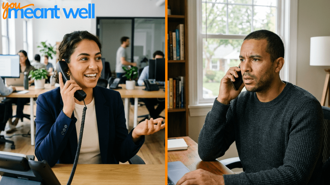 A split-screen photo depicting "intent vs impact" by showing two people on a phone call. The woman, on the left, looks happy and helpful, the man, on the right, appears confused or frustrated.