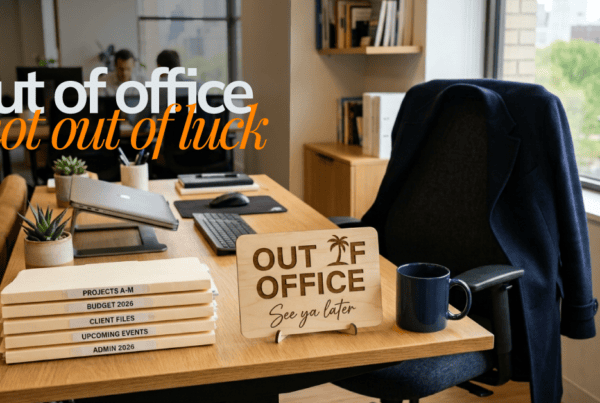 Employee leave coverage. Image shows a tidy desk with an "out of office" sign, a coffee mug, and a neat stack of labeled folders, with a coat draped over the empty chair.